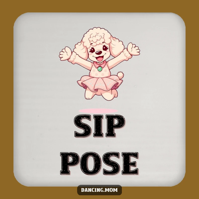 Funny Poodle Diva Leap Coaster Set: Protect Surfaces with Hilarious Dog Art