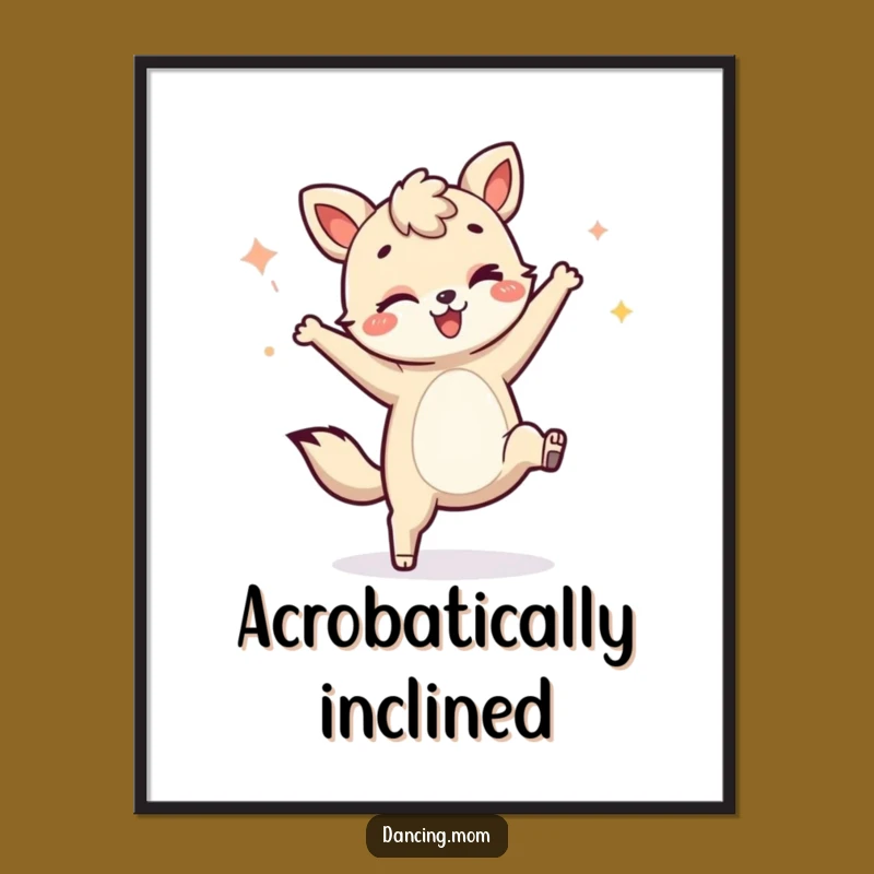 Funny Dancing Animal Cartwheel Poster: Hilarious Winking Art Print Gift!
