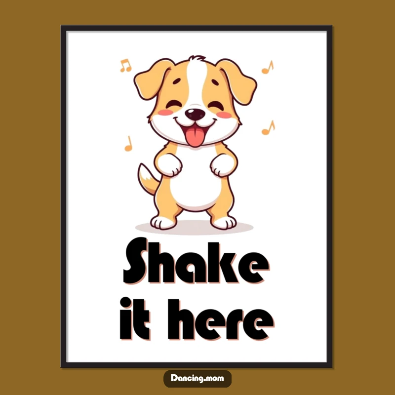Funny Dog Wiggle Poster: Bring Rhythm and Fun to Your Walls