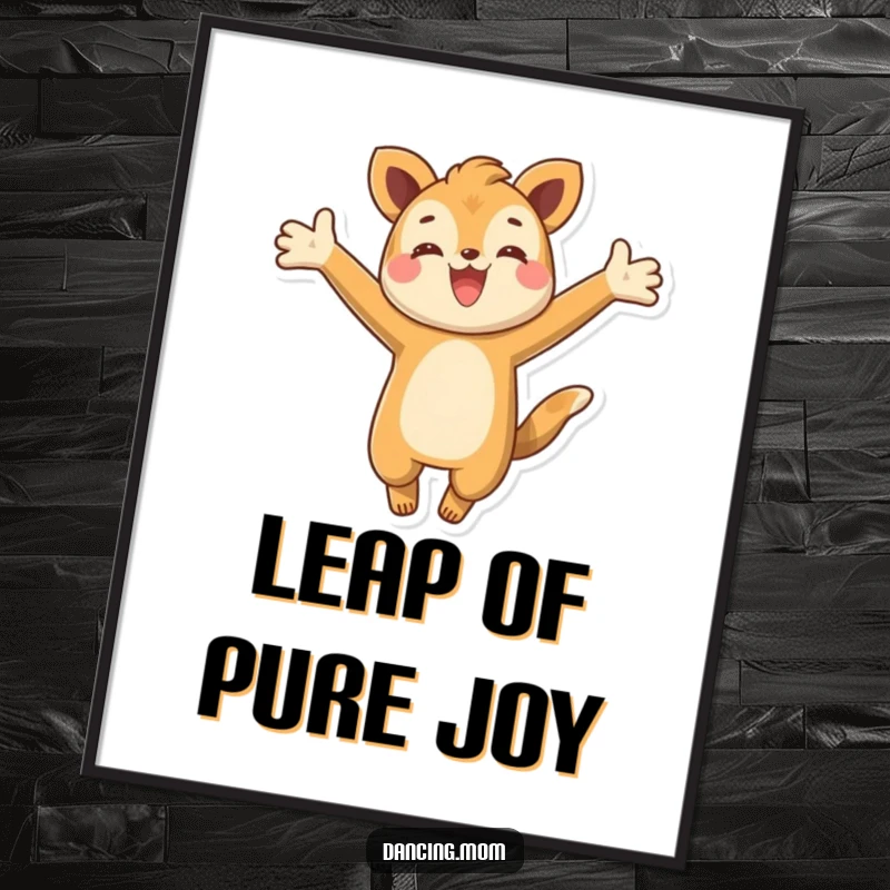 Funny poster art of a happy animal character leaping with arms outstretched, conveying sheer energetic delight and a playful spirit.