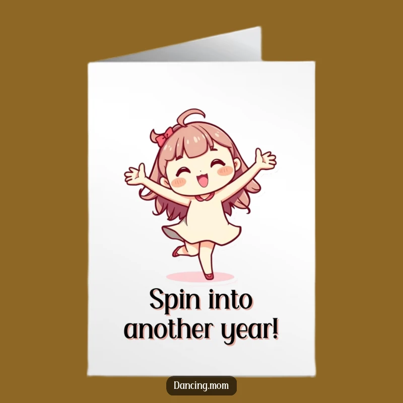 Free Printable Birthday Card: Energetic Kawaii Dancer, Joyful Pirouette, Hilarious Downloadable Gift
