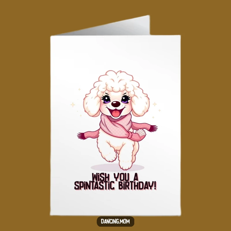Free Printable Poodle Birthday Card: Radiant Spin for a Happy Birthday