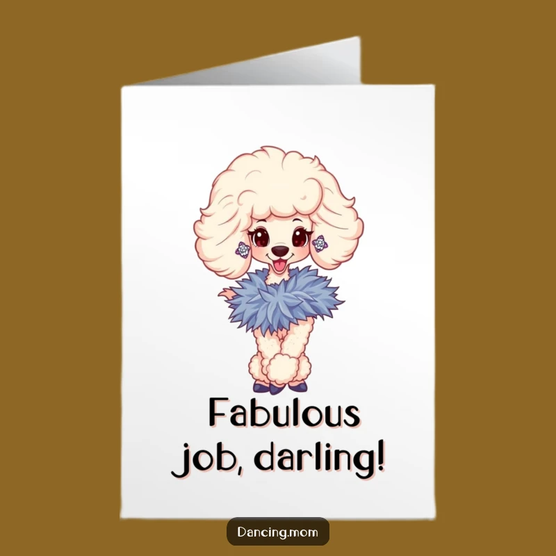 Free Printable Congrats Card: Poodle's Fabulous Success Dance!