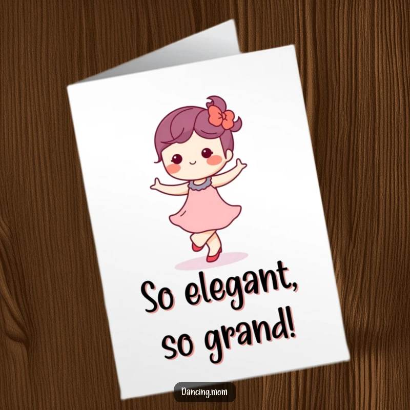 Free Printable Congrats Card: Kawaii dancer gracefully waltzing with a blissful expression, celebrating milestones with refined joy.