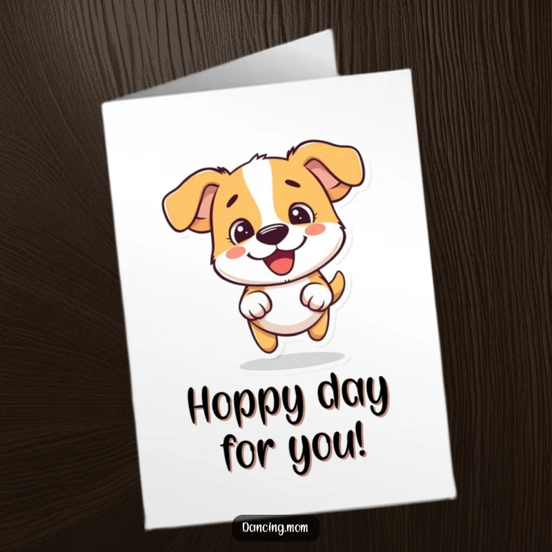 Funny Free Printable Congrats Card: Dog performs a silly little hop full of pure, happy excitement.