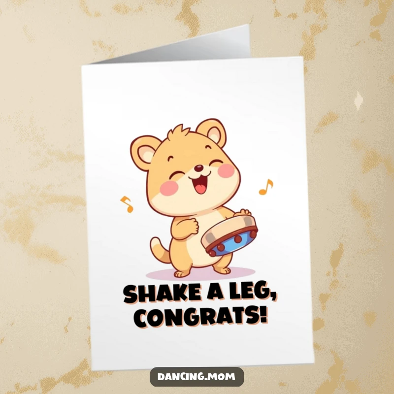 Funny Free Printable Congratulations Card: Giggling animal character shaking a tambourine with infectious rhythm, celebrating good news.
