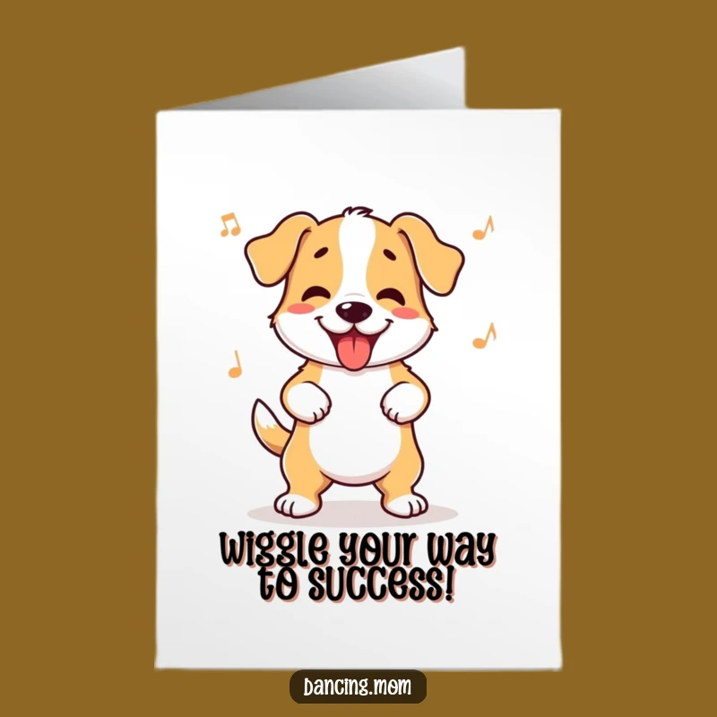 Free Printable Congrats Card: Wiggle Dog Moves, Humorous Downloadable Gift