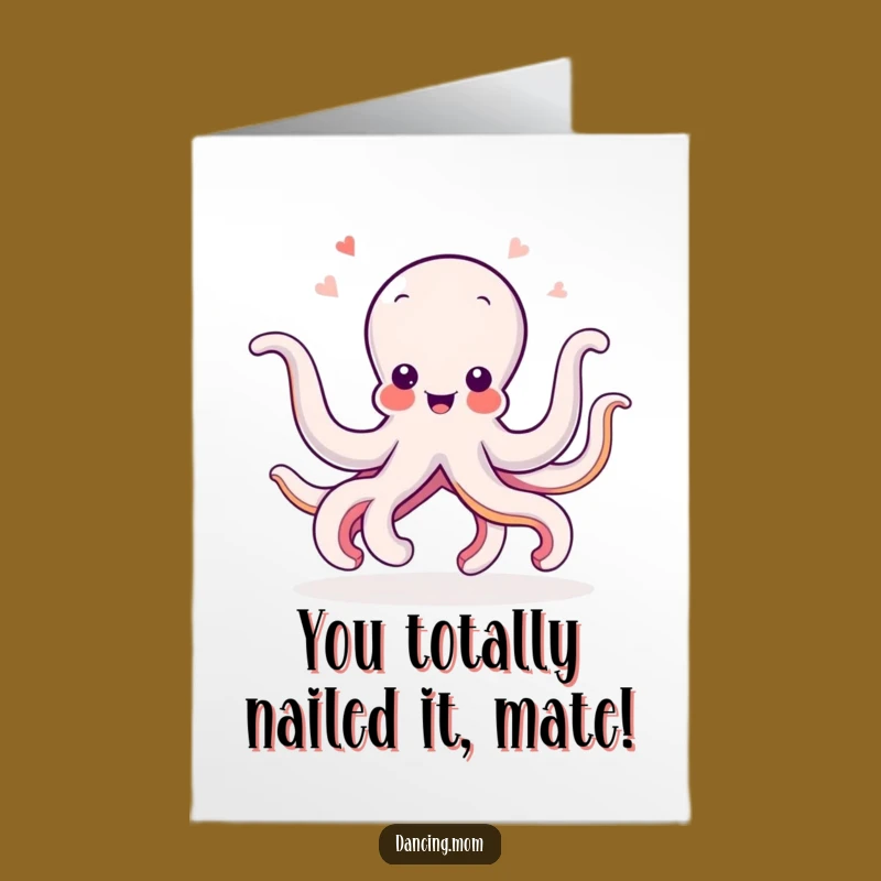 Free Printable Octopus Congratulations Card: Hilarious Dancing Cephalopod Downloadable for Big Wins