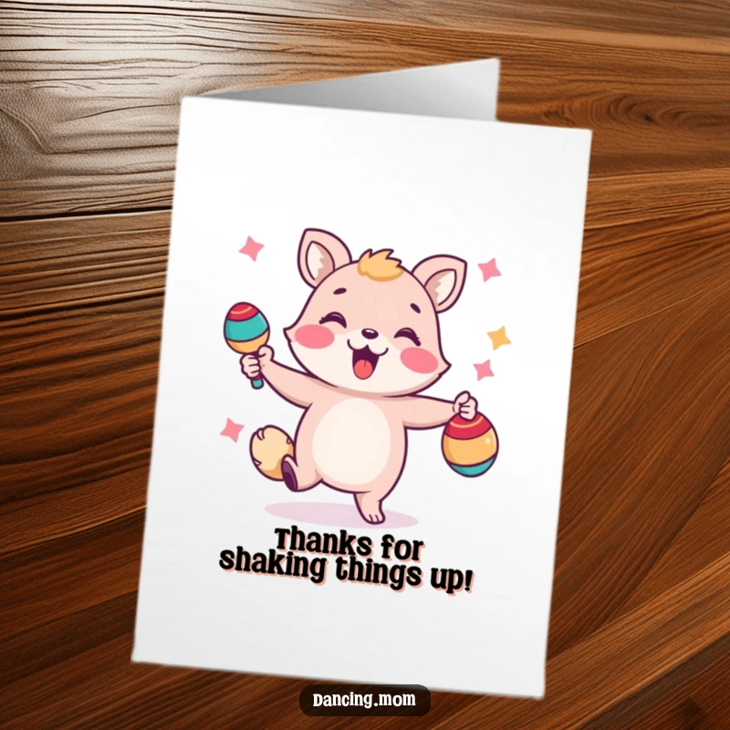 Funny Free Printable Thank You Card featuring a joyful animal shaking maracas, sending thanks with a festive beat.