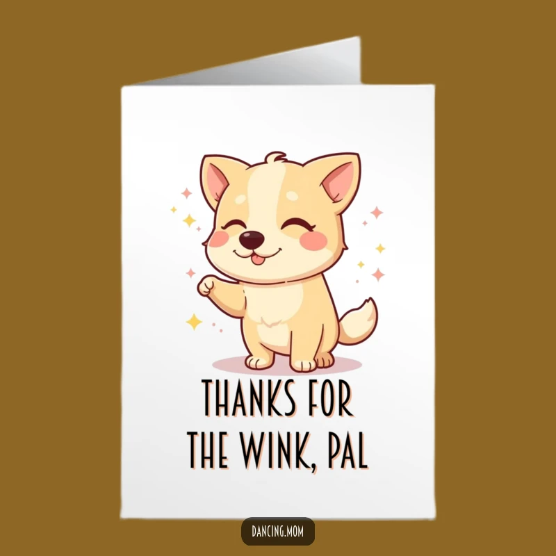 Free Printable Thank You Card: Winking Dog Thanks, Funniest Downloadable Gift