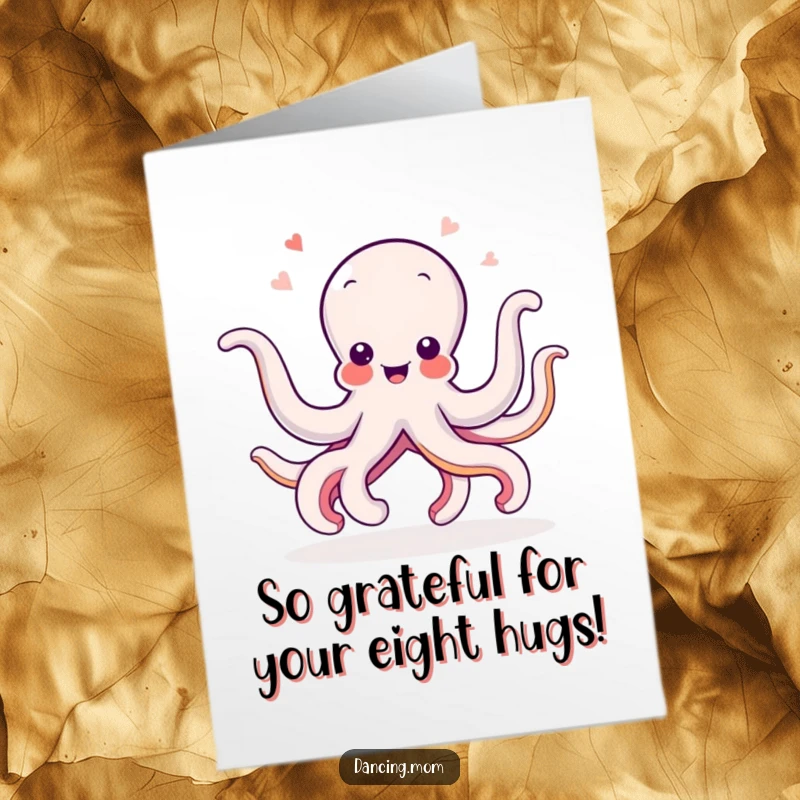 Funny Free Printable Thank You Card: Amused octopus doing a silly dance, showing gratitude with eight arms waving gleefully.