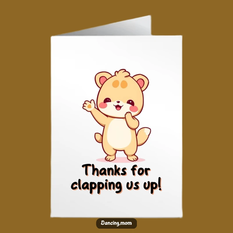 Appreciative Free Printable Thank You Card: Clapping Animal - Enthusiastic Thanks!