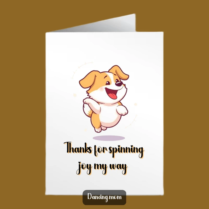 Free Printable Thank You Card: Spinning Dog Gratitude, Humorous Downloadable Gift