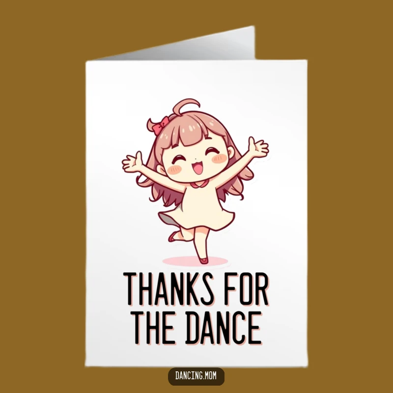 Free Printable Thank You: Grateful Kawaii Dancer, Joyful Pirouette, Humorous Appreciation Gift