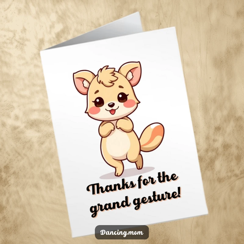 Funny Free Printable Thank You Card of an animal making a graceful, show-stopping bow with a flourish, conveying sincere thanks.