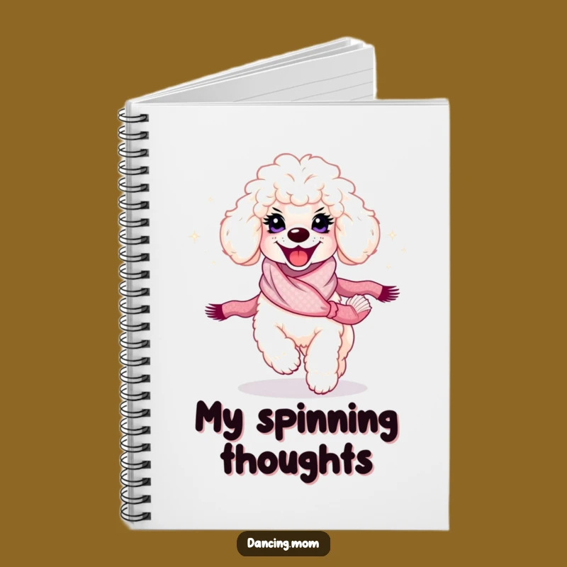 Funny Poodle Twirl Notebook: Journal Your Sparkle with this Hilarious Dog Book